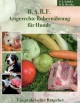 Buchcover: BARF - Artgerechte Rohernährung für Hunde