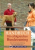 Handbuch für erfolgreiches Hundetraining