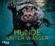 Cover: Hunde unter Wasser